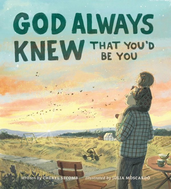 Cover image for God Always Knew That You'd Be You, isbn: 9798874903756