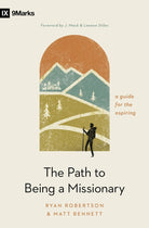 Cover image for The Path to Being a Missionary, isbn: 9798874905736