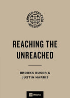 Cover image for Reaching the Unreached, isbn: 9798874910907
