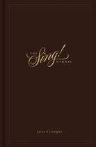 Cover image for The Sing! Hymnal, Lyrics & Liturgies (Hardcover), isbn: 9798874911485