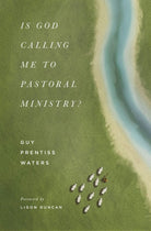 Cover image for Is God Calling Me to Pastoral Ministry?, isbn: 9798874914974