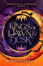 Cover image for Kings of Dawn & Dusk, isbn: 9798886053005