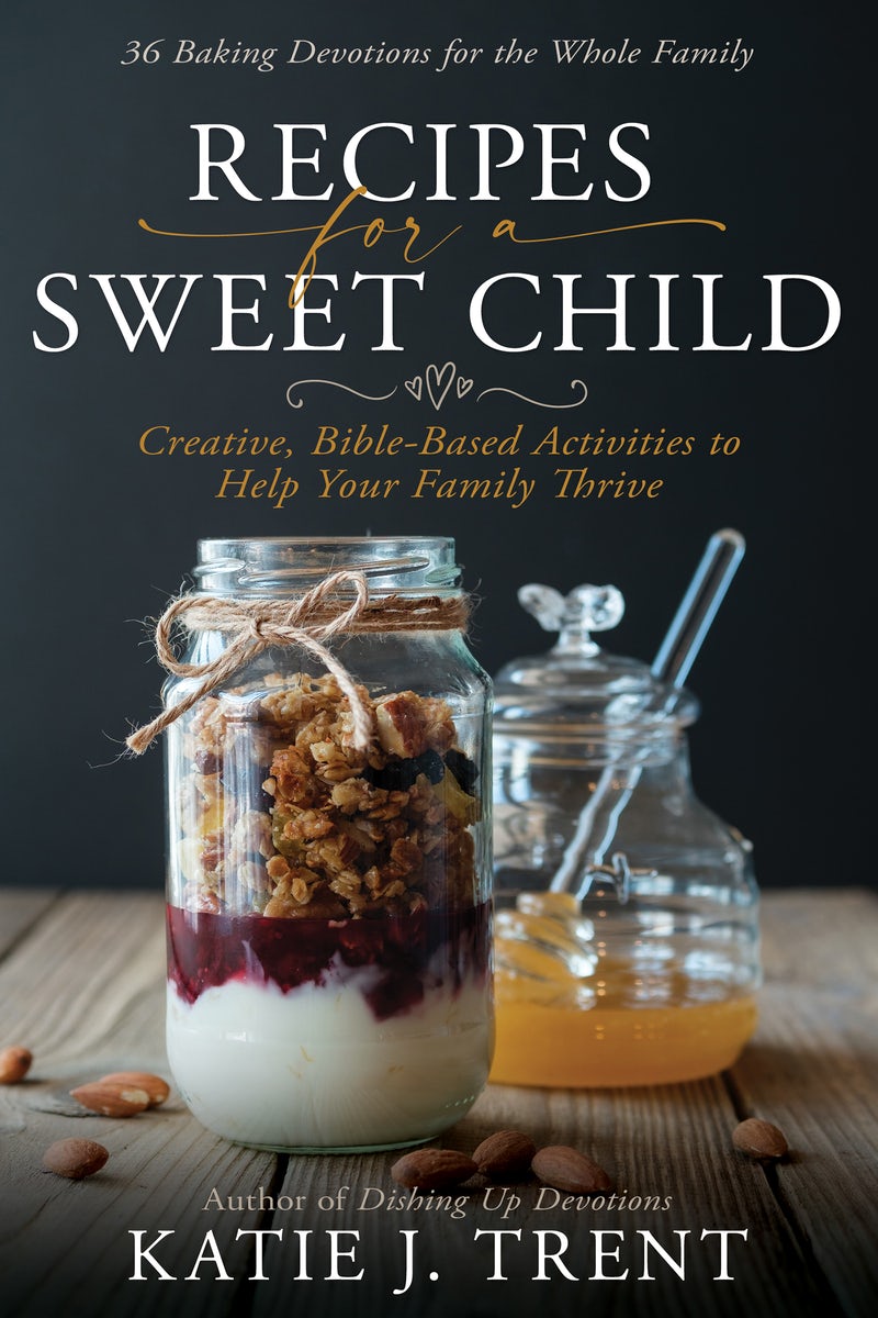 Cover image for Recipes for a Sweet Child, isbn: 9798887690001