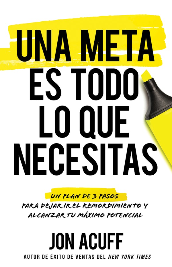 Cover image for Una Meta Es Todo Lo Que Necesitas, isbn: 9798887690681