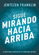 Cover image for Sigue Mirando Hacia Arriba, isbn: 9798887690704