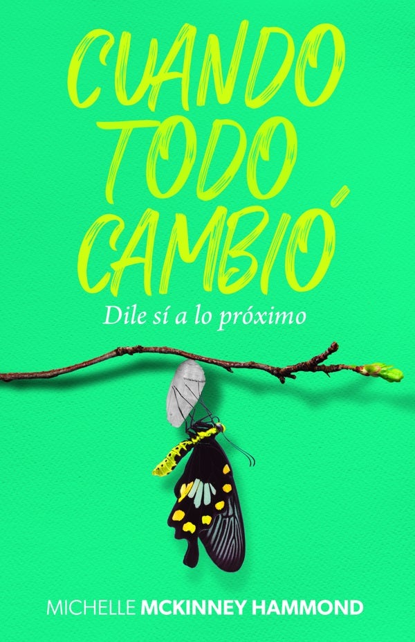 Cover image for Cuando Todo Cambió, isbn: 9798887691183