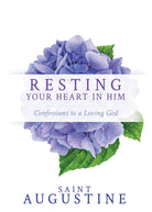 Cover image for Resting Your Heart in Him, isbn: 9798887692296