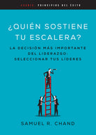 Cover image for Quién Sostiene Tu Escalera, isbn: 9798887693187