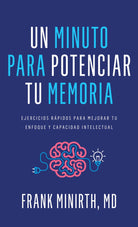 Cover image for Un Minuto Para Potenciar Tu Memoria, isbn: 9798887693200