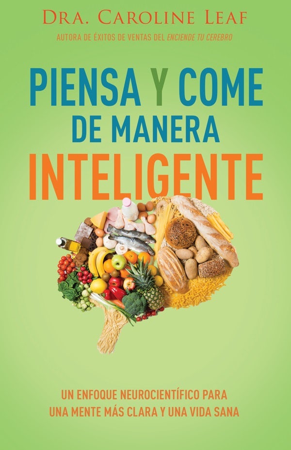 Cover image for Piensa Y Come de Manera Inteligente, isbn: 9798887693507