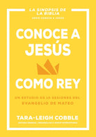 Cover image for Conoce a Jesús Como Rey, isbn: 9798887693521