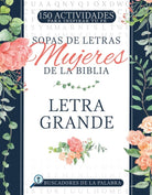 Cover image for Sopas de Letras Mujeres de la Biblia, isbn: 9798887694078