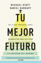 Cover image for Tu Mejor Futuro, isbn: 9798887694139