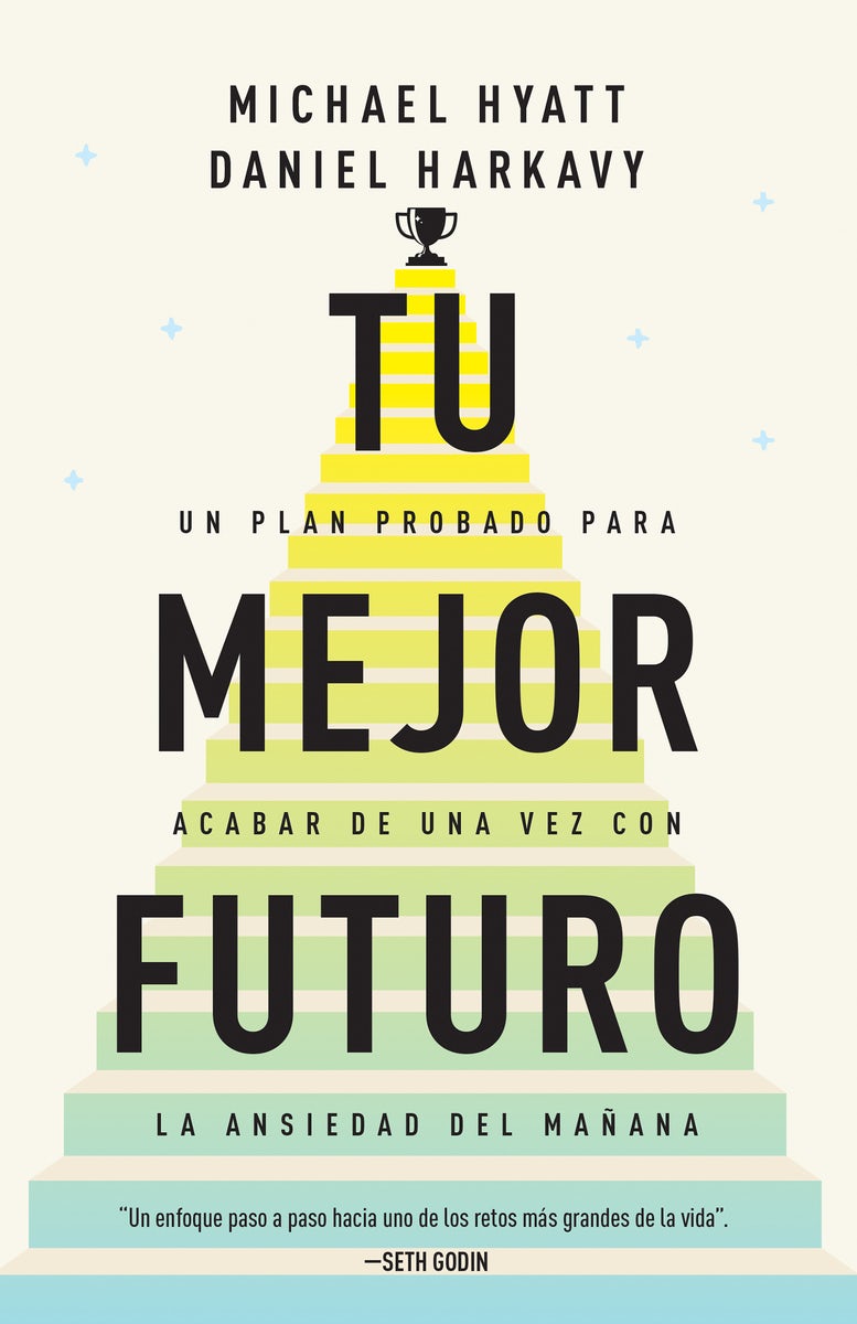 Cover image for Tu Mejor Futuro, isbn: 9798887694139