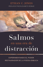 Cover image for Salmos En Una Era de Distracción, isbn: 9798887694214