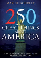 Cover image for 250 Great Things about America, isbn: 9798887696478