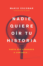Cover image for Nadie Quiere Oï¿½r Tu Historia, isbn: 9798887697086