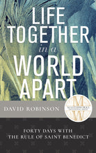 Cover image for Life Together in a World Apart, isbn: 9798887697123