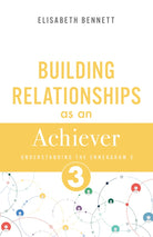 Cover image for Building Relationships as an Achiever, isbn: 9798887697246
