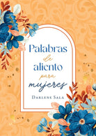Cover image for Palabras de Aliento Para Mujeres, isbn: 9798891510036