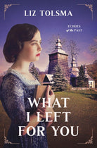 Cover image for What I Left for You, isbn: 9798891510043