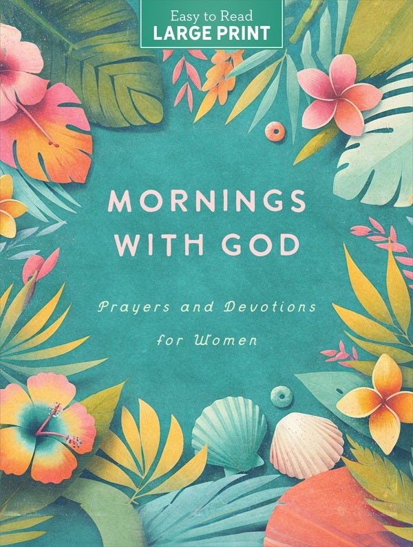 Cover image for Mornings with God Large Print, isbn: 9798891510203
