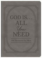 Cover image for God Is. . .All You Need, isbn: 9798891510296