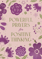 Cover image for Powerful Prayers for Positive Thinking, isbn: 9798891510418