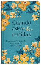 Cover image for Cuando Estoy de Rodillas, isbn: 9798891510586