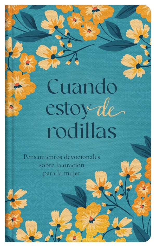 Cover image for Cuando Estoy de Rodillas, isbn: 9798891510586
