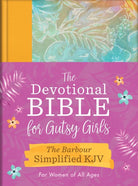 Cover image for The Devotional Bible for Gutsy Girls--The Barbour Simplified KJV for Women of All Ages, isbn: 9798891510678