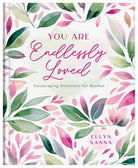 Cover image for You Are Endlessly Loved, isbn: 9798891510807