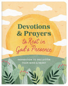 Cover image for Devotions and Prayers to Rest in God's Presence, isbn: 9798891511354