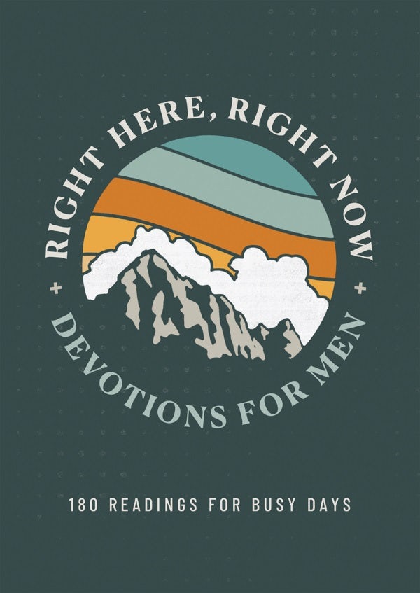 Cover image for Right Here, Right Now Devotions for Men, isbn: 9798891511576