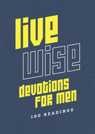 Cover image for Live Wise Devotions for Men, isbn: 9798891511804