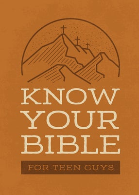 Cover image for Know Your Bible for Teen Guys, isbn: 9798891512146