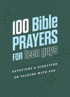 Cover image for 100 Bible Prayers for Teen Guys, isbn: 9798891512597