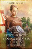 Cover image for The Girl from Tomorrow's Town, isbn: 9798891513518
