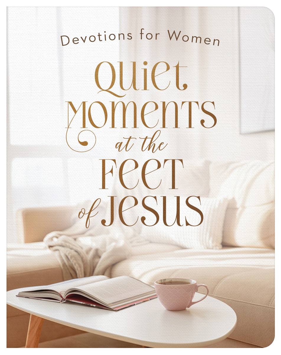 Cover image for Quiet Moments at the Feet of Jesus, isbn: 9798891513990