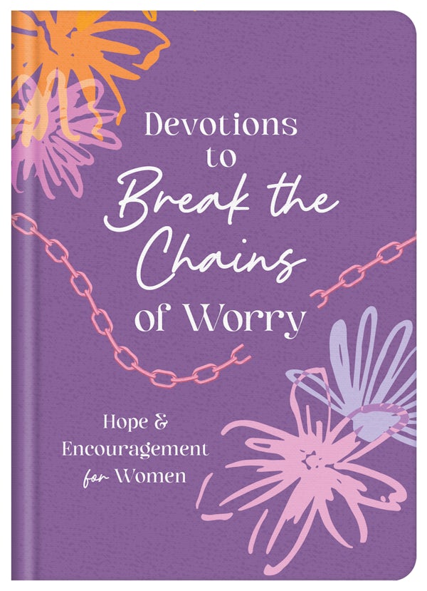 Cover image for Devotions to Break the Chains of Worry, isbn: 9798891514324