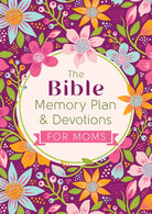 Cover image for The Bible Memory Plan & Devotions for Moms, isbn: 9798891514997