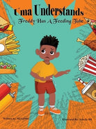 Cover image for Uma Understands Freddy Has A Feeding Tube, isbn: 9798894805573