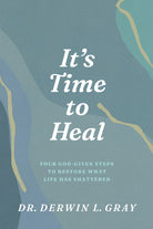 Cover image for It's Time to Heal, isbn: 9798898020446
