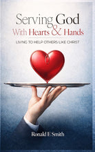 Cover image for Serving God with Heart and Hands, isbn: 9798903210237