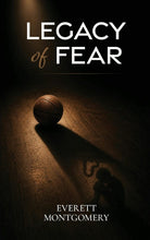 Cover image for Legacy of Fear, isbn: 9798904270575
