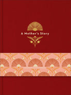 Cover of "A Mother's Story: A Keepsake Legacy Journal."