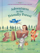 Cover of "Adventures in the Friendly Forest: A 30-Day Storybook Devotional for Kids" written by Amanda Jass, and illustrations by Katya Longhi.