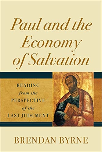 Cover image for Paul And The Economy Of Salvation: Reading From The Perspective Of The Last, isbn: B978154096289