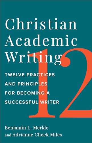 Cover image for Christian Academic Writing, isbn: B978154096599