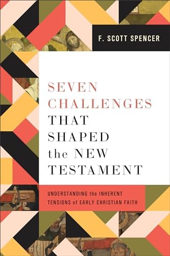 Cover image for Seven Challenges That Shaped The New Testament, isbn: B978154096634